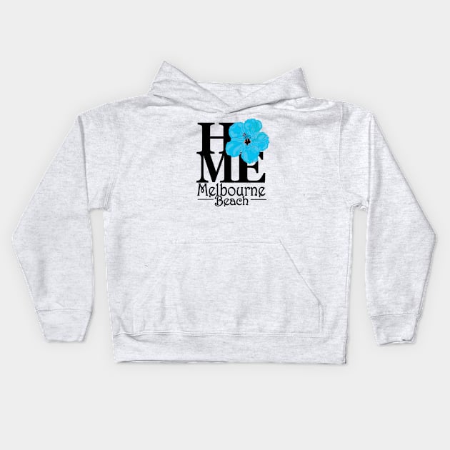 Home Melbourne Beach Kids Hoodie by MelbourneBeach